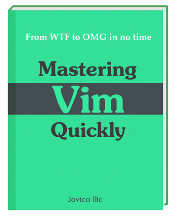 Mastering Vim Quickly book